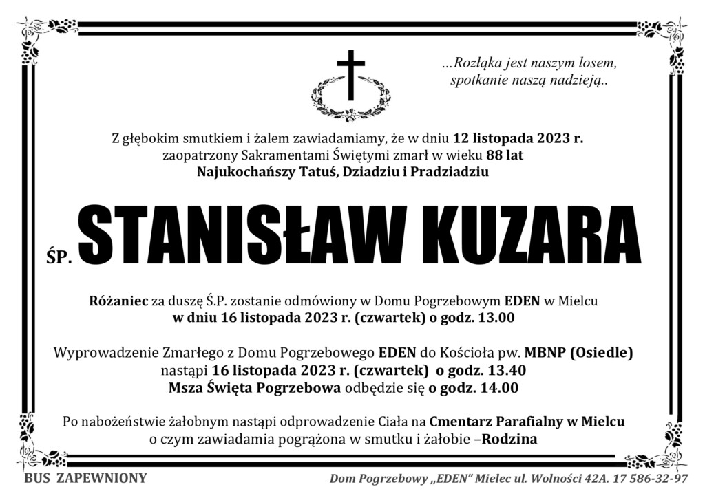 You are currently viewing ŚP. STANISŁAW KUZARA