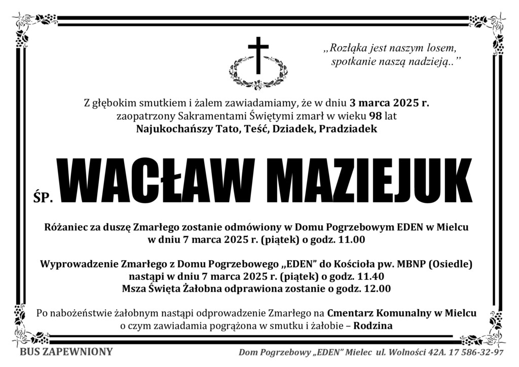 You are currently viewing ŚP. WACŁAW MAZIEJUK