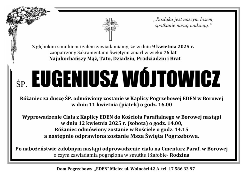 You are currently viewing ŚP. EUGENIUSZ WÓJTOWICZ