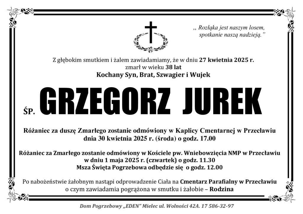 You are currently viewing ŚP. GRZEGORZ JUREK