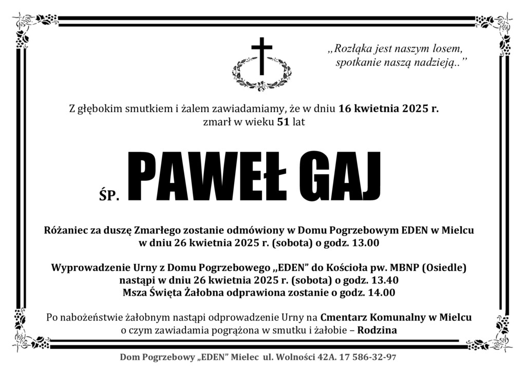 You are currently viewing ŚP. PAWEŁ GAJ