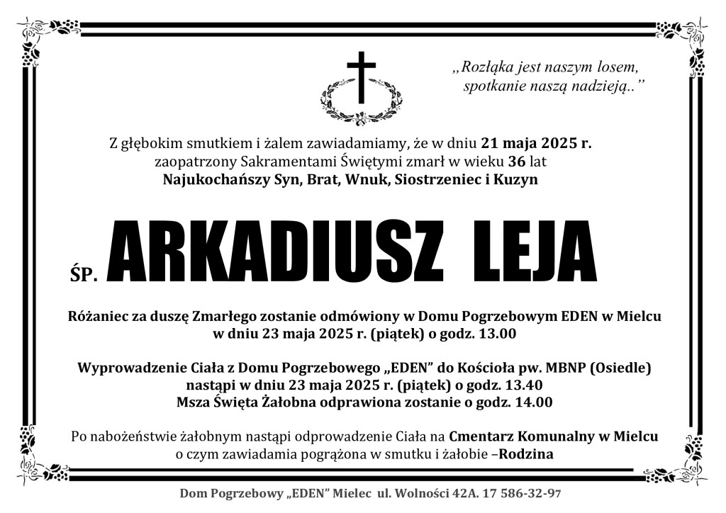 You are currently viewing ŚP. ARKADIUSZ LEJA