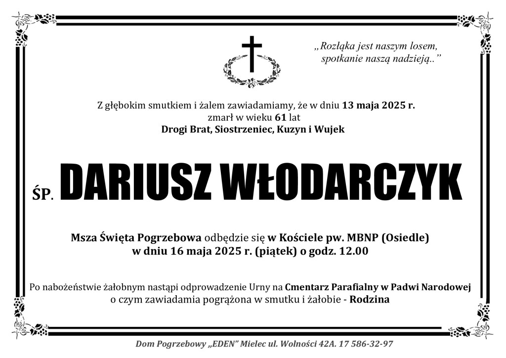 ŚP. DARIUSZ WŁODARCZYK