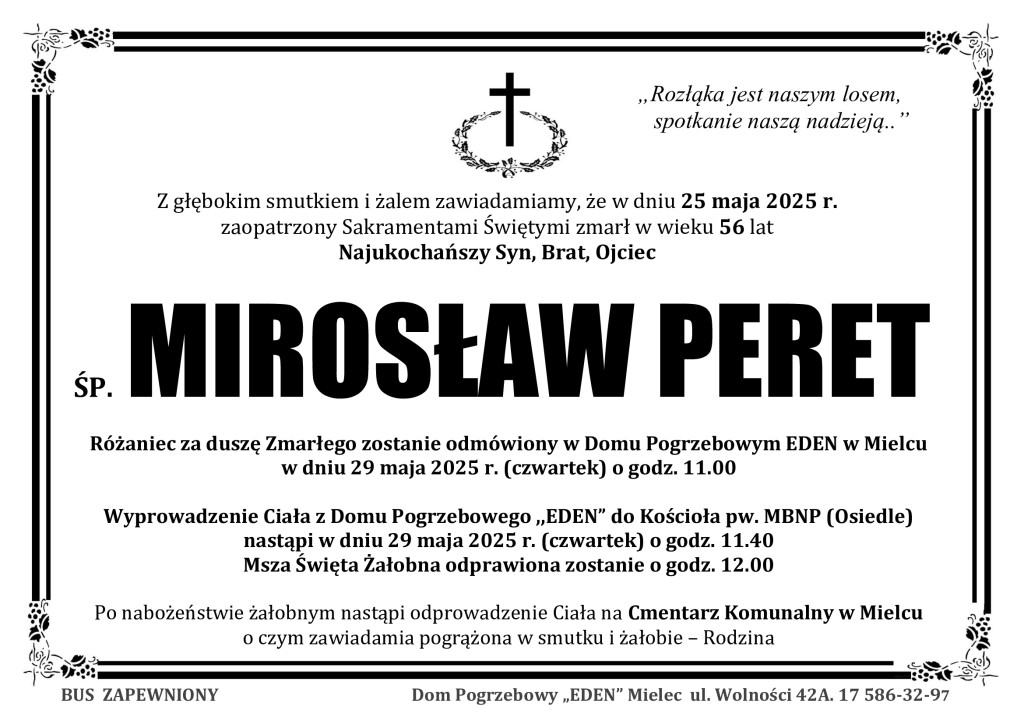 Read more about the article ŚP. MIROSŁAW PERET