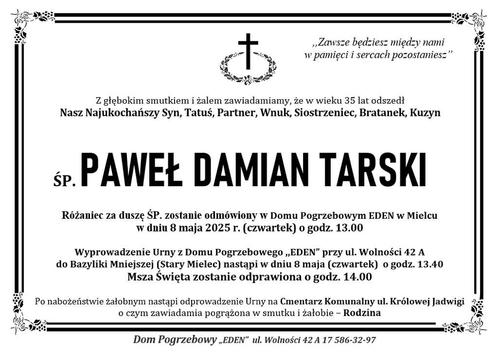 You are currently viewing ŚP. PAWEŁ DAMIAN TARSKI