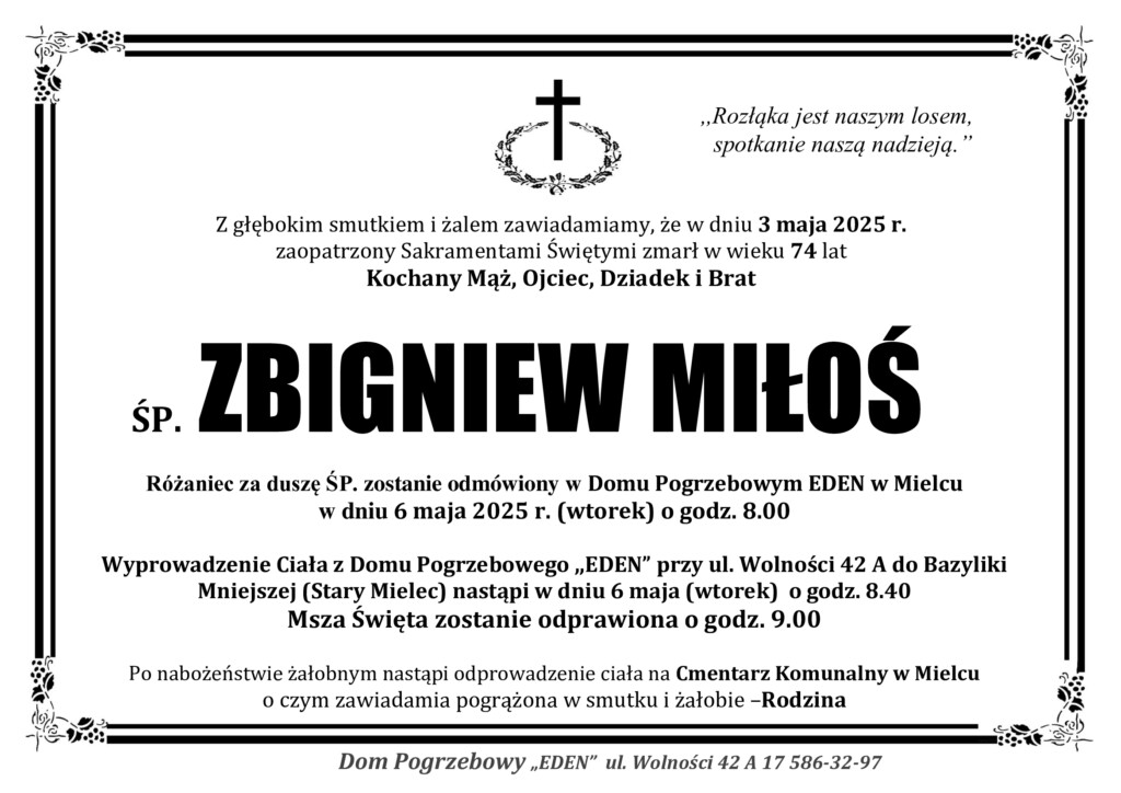 You are currently viewing ŚP. ZBIGNIEW MIŁOŚ