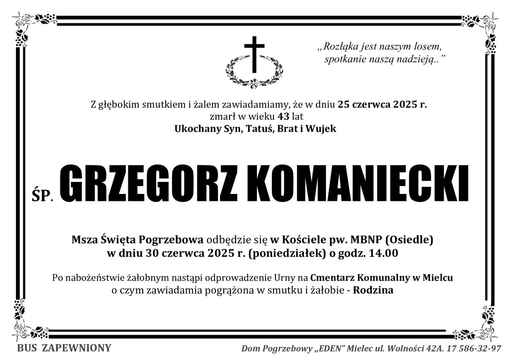 You are currently viewing ŚP. GRZEGORZ KOMANIECKI