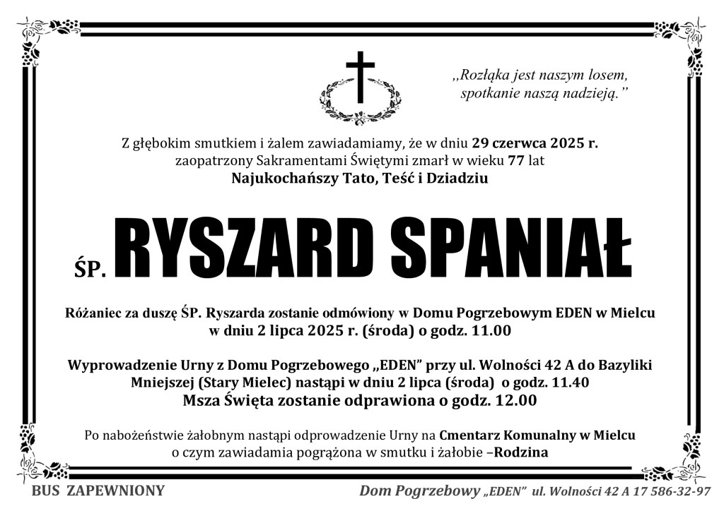 You are currently viewing ŚP. RYSZARD SPANIAŁ