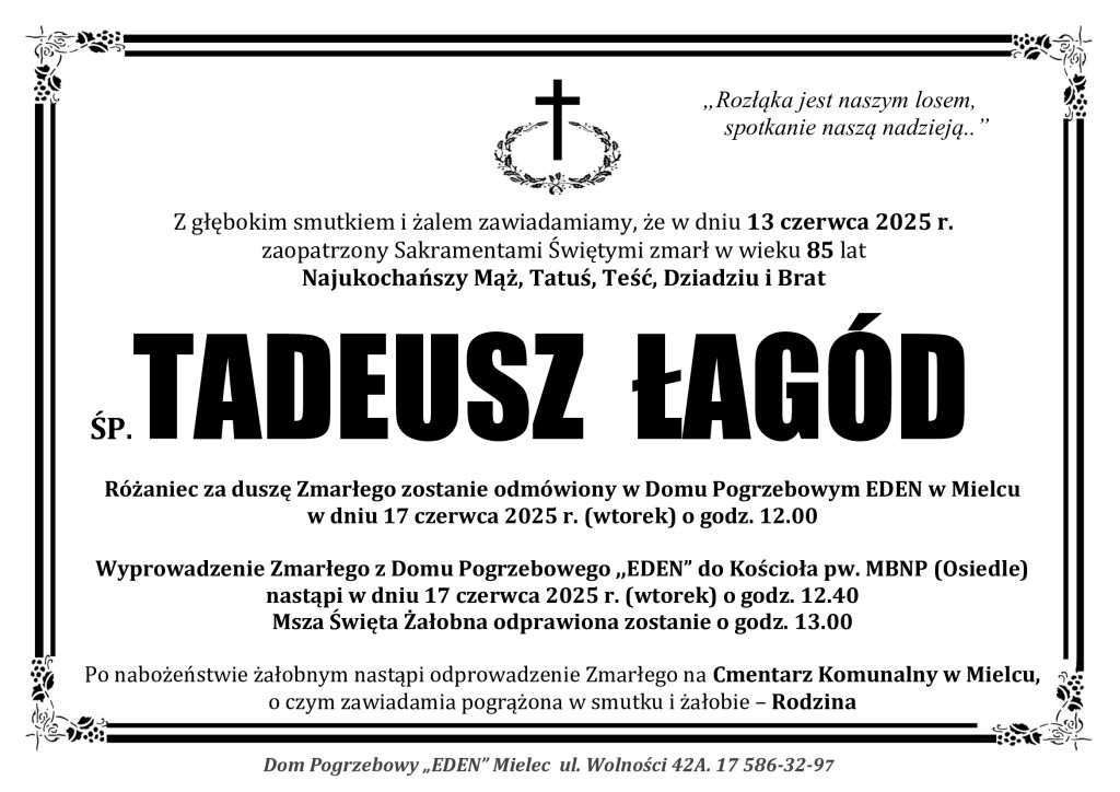 You are currently viewing ŚP. TADEUSZ ŁAGÓD