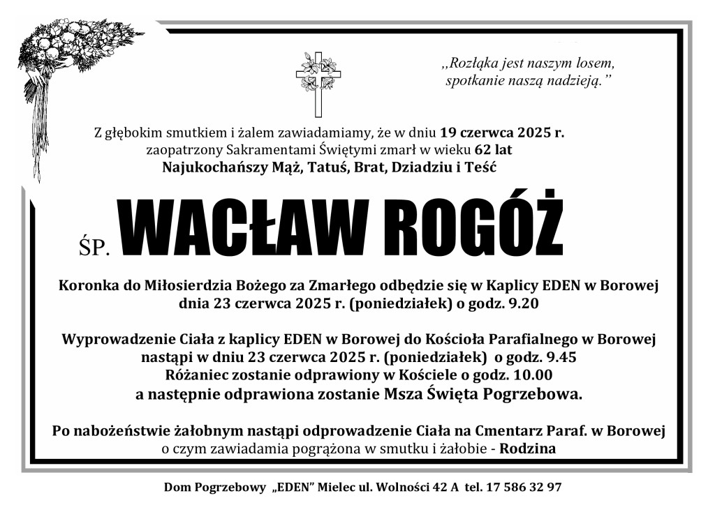 You are currently viewing ŚP. WACŁAW ROGÓŻ