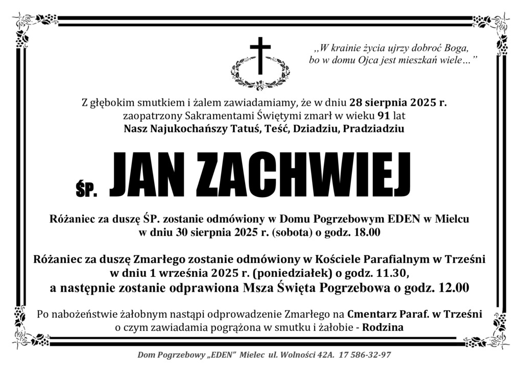 Read more about the article ŚP. JAN ZACHWIEJ