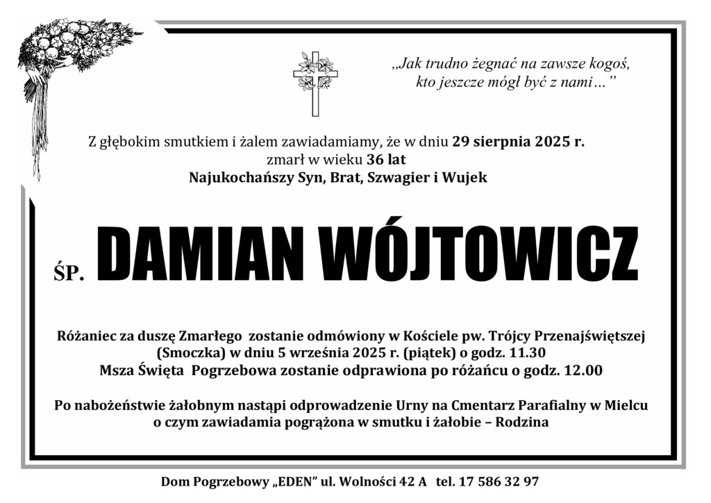 Read more about the article ŚP. DAMIAN WÓJTOWICZ