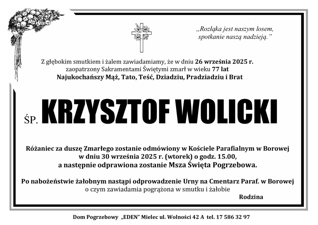 Read more about the article ŚP. KRZYSZTOF WOLICKI