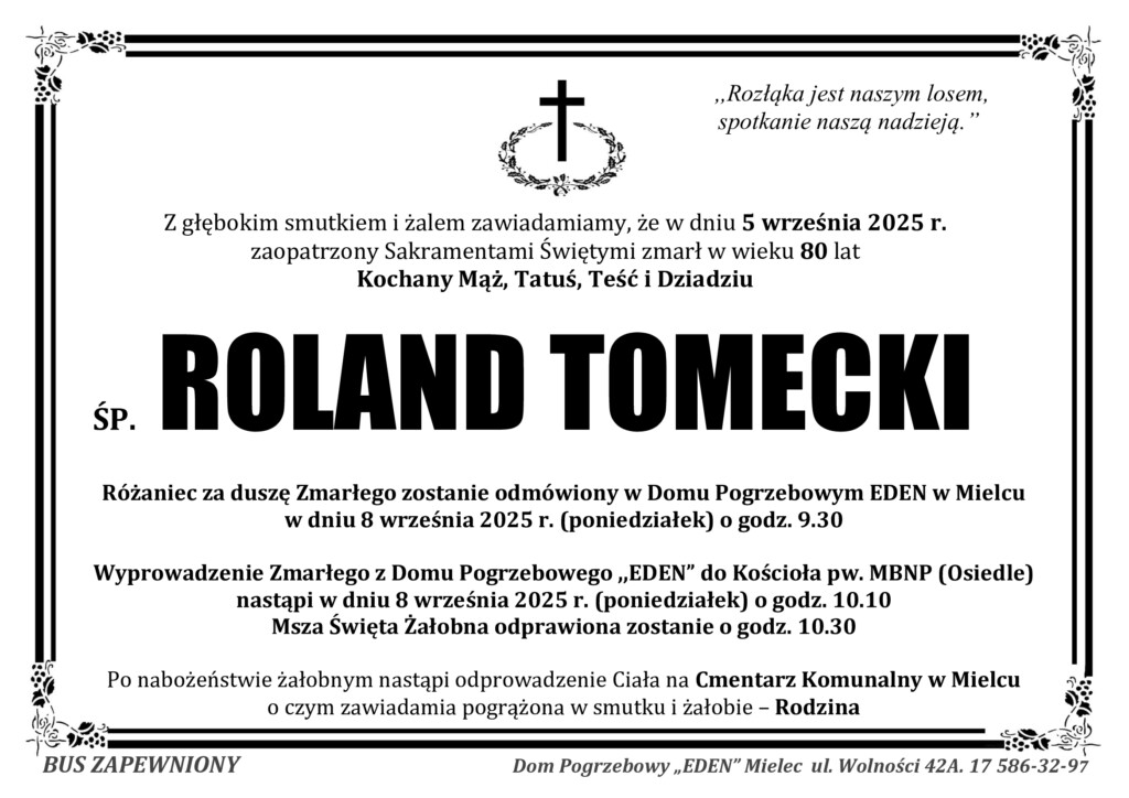 Read more about the article ŚP. ROLAND TOMECKI