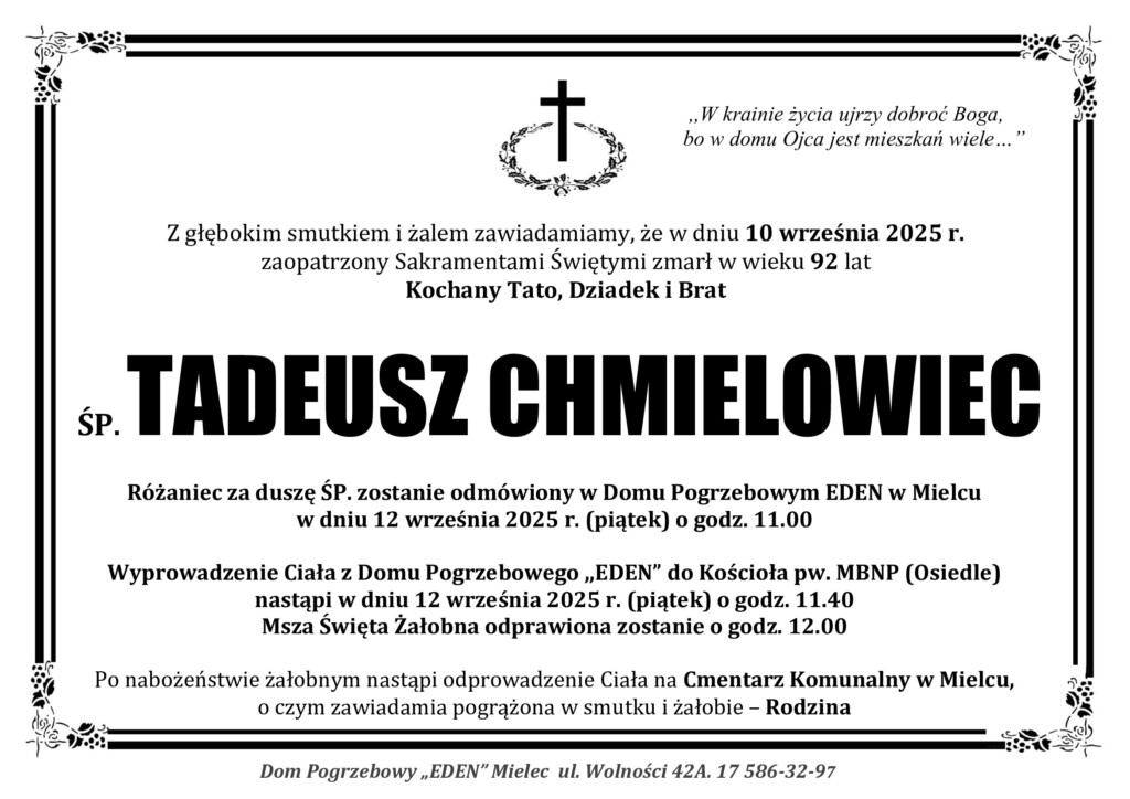 Read more about the article ŚP. TADEUSZ CHMIELOWIEC
