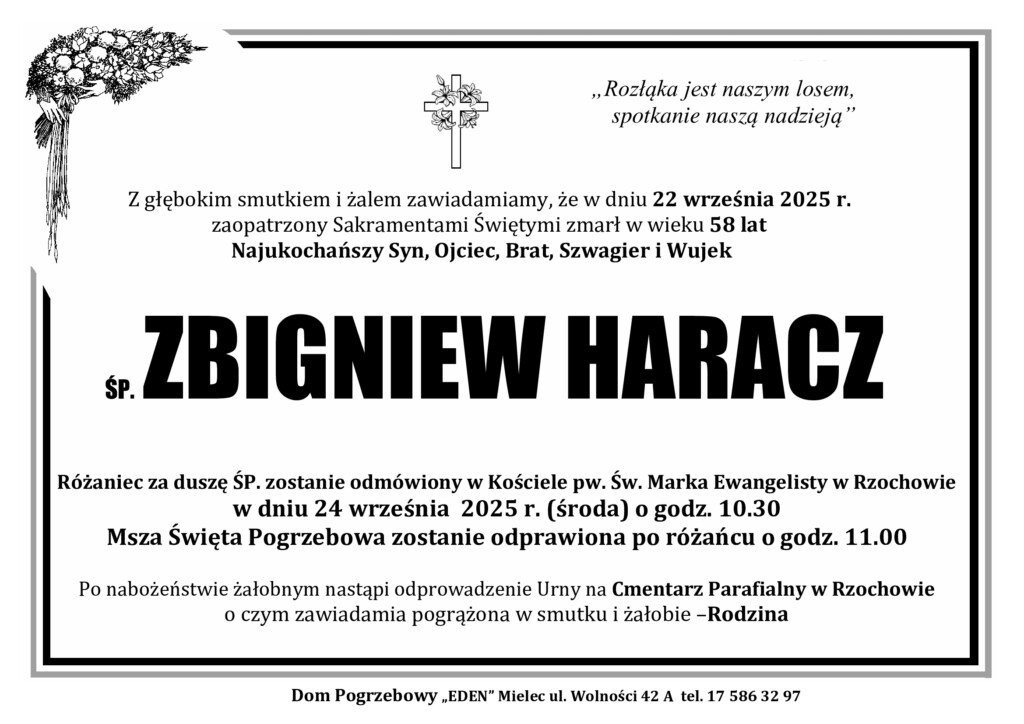 Read more about the article ŚP. ZBIGNIEW HARACZ
