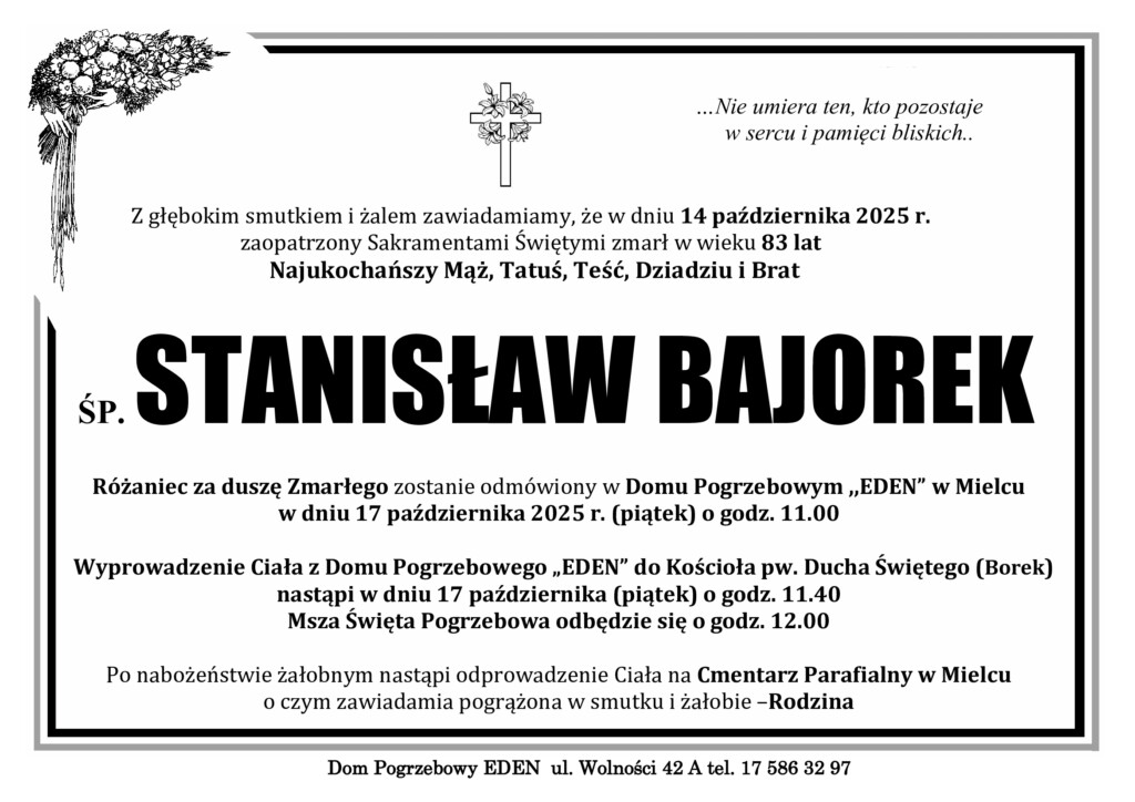 Read more about the article ŚP. STANISŁAW BAJOREK