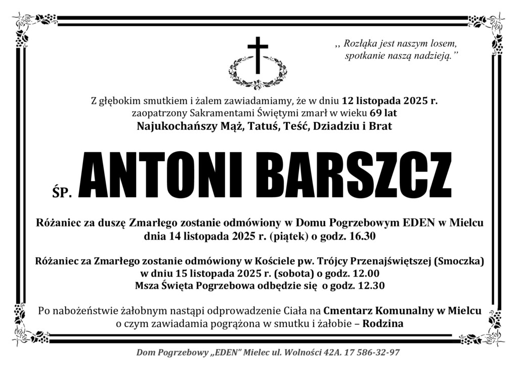 You are currently viewing ŚP. ANTONI BARSZCZ