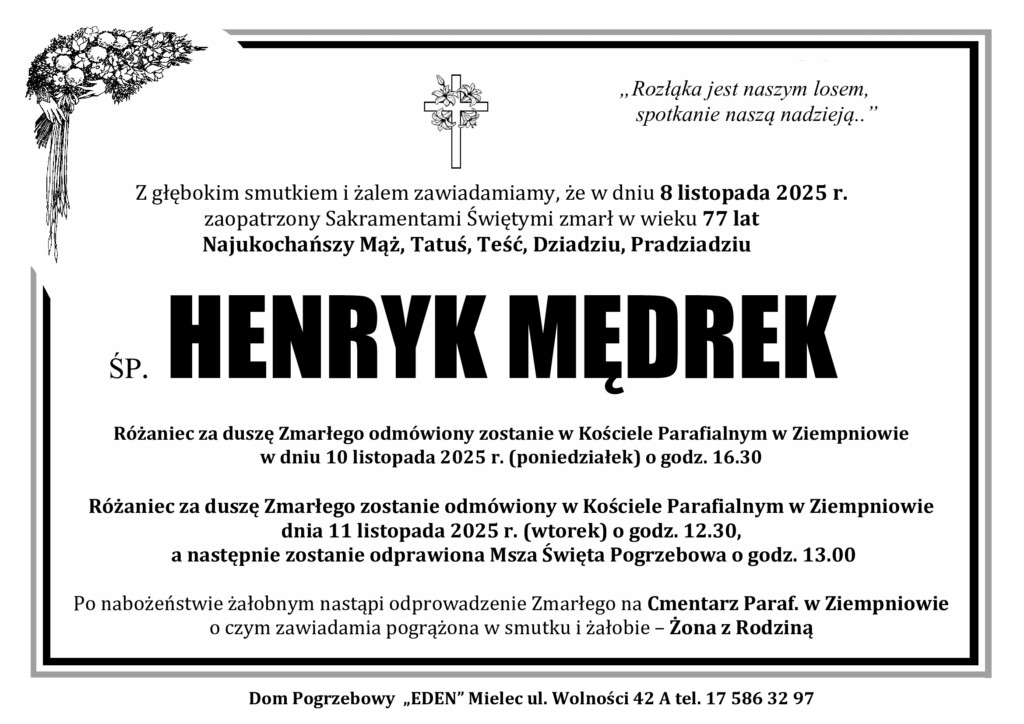 You are currently viewing ŚP. HENRYK MĘDREK