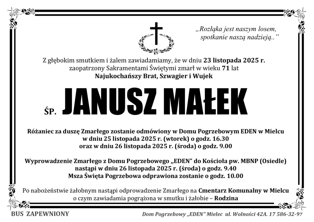 ŚP. JANUSZ MAŁEK