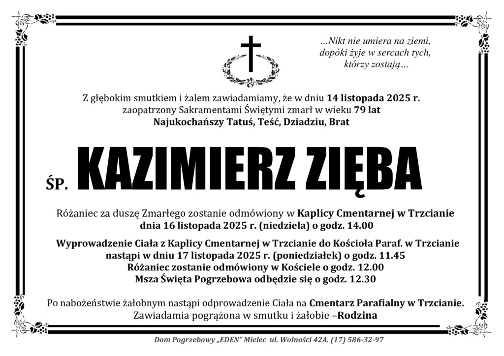 You are currently viewing ŚP. KAZIMIERZ ZIĘBA