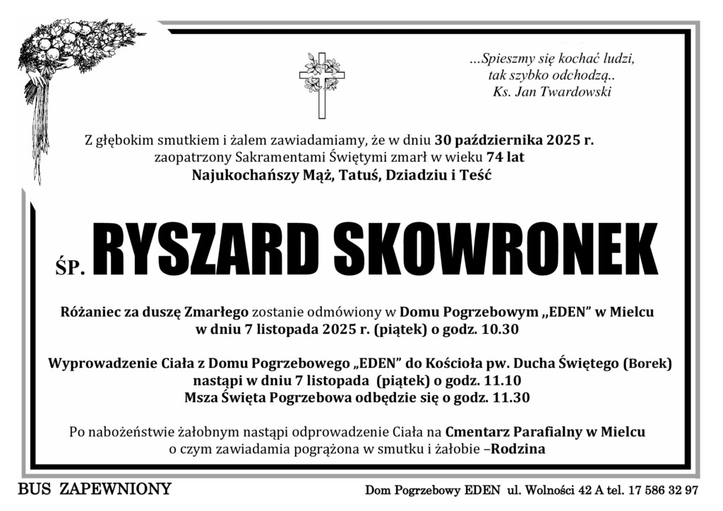 Read more about the article ŚP. RYSZARD SKOWRONEK