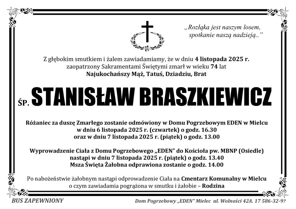 Read more about the article ŚP. STANISŁAW BRASZKIEWICZ