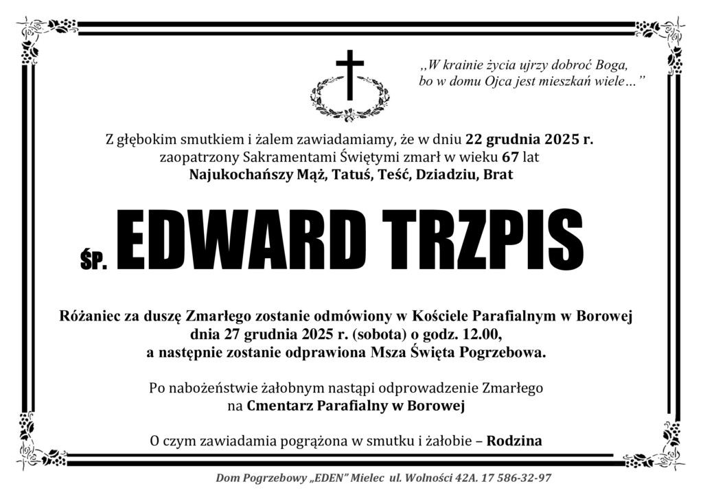 Read more about the article ŚP. EDWARD TRZPIS