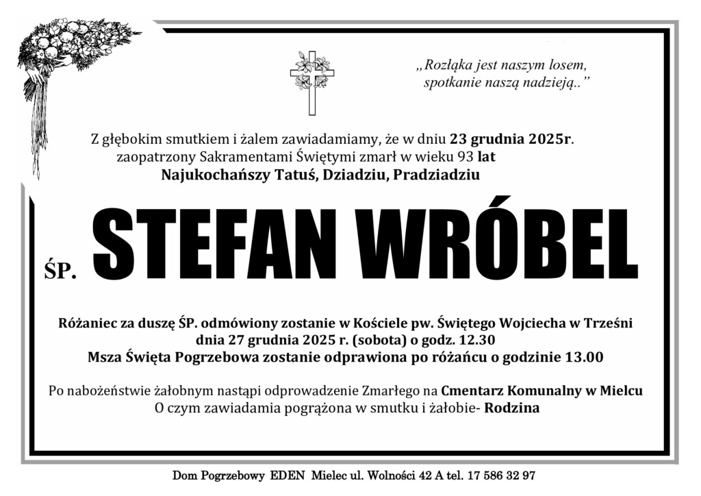 Read more about the article ŚP. STEFAN WRÓBEL