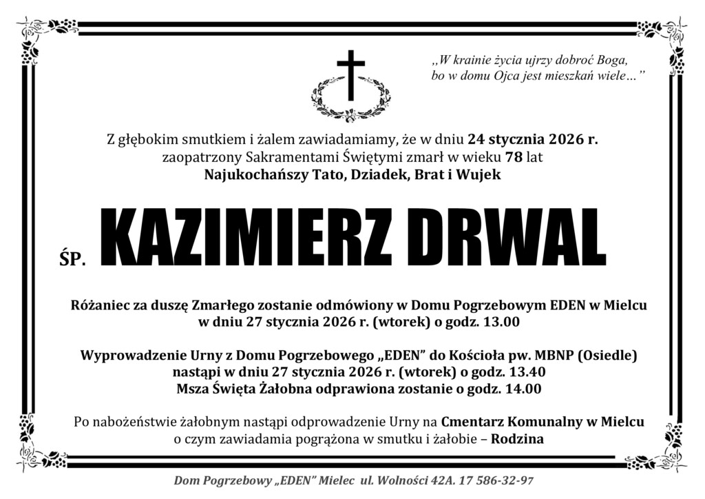 Read more about the article ŚP. KAZIMIERZ DRWAL