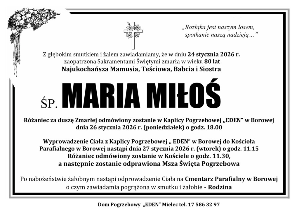 Read more about the article ŚP. MARIA MIŁOŚ