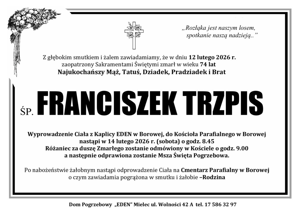You are currently viewing ŚP. FRANCISZEK TRZPIS