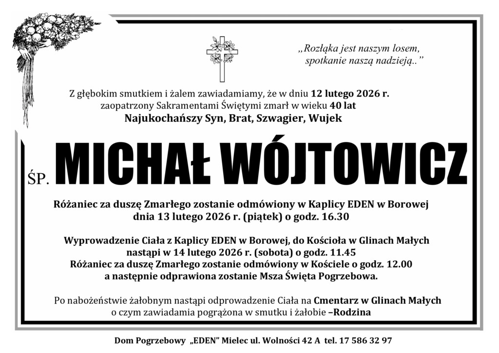 You are currently viewing ŚP. MICHAŁ WÓJTOWICZ
