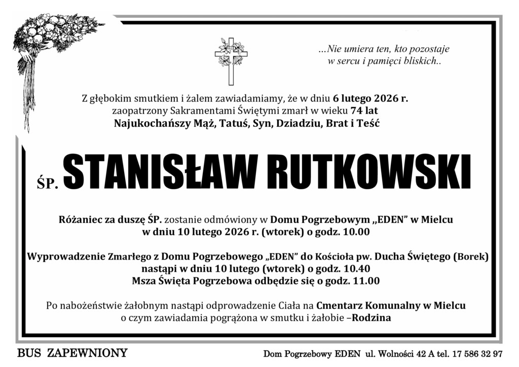 ŚP. STANISŁAW RUTKOWSKI