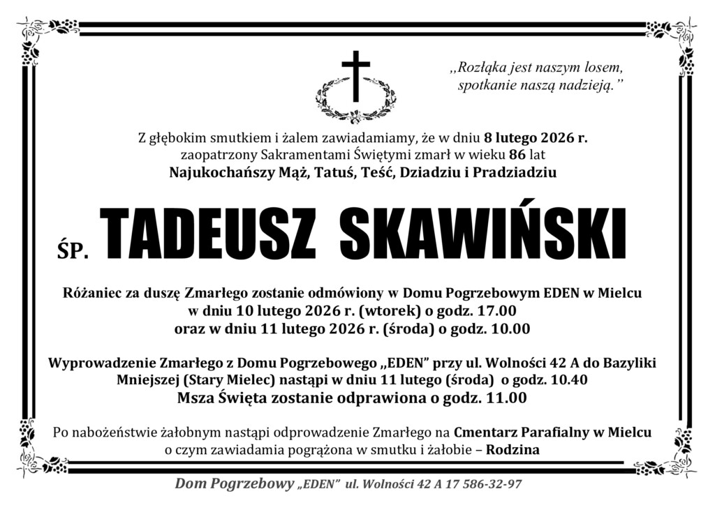 ŚP. TADEUSZ SKAWIŃSKI
