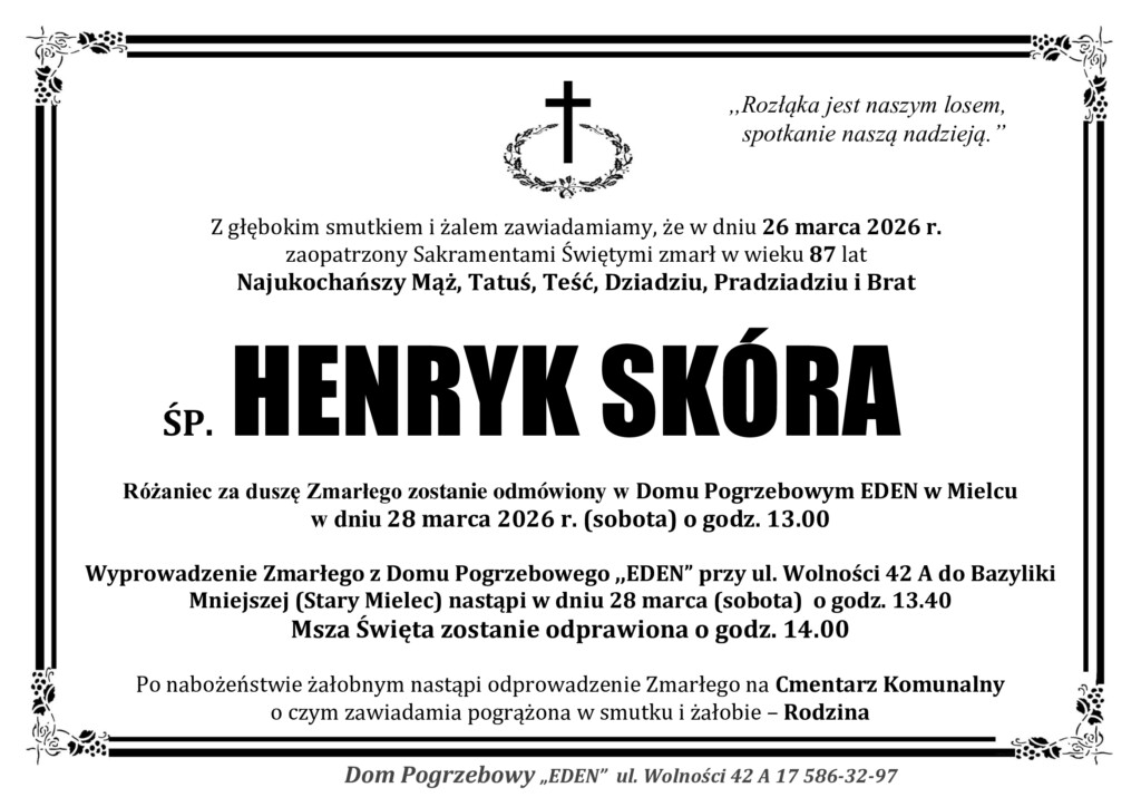 Read more about the article ŚP. HENRYK SKÓRA