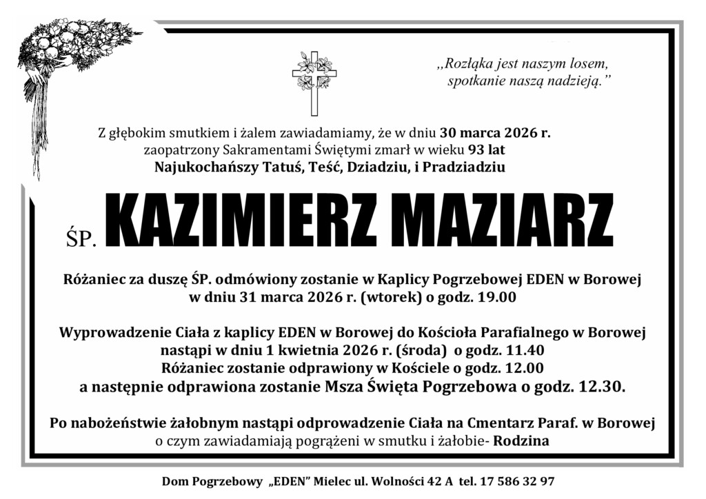 Read more about the article ŚP. KAZIMIERZ MAZIARZ