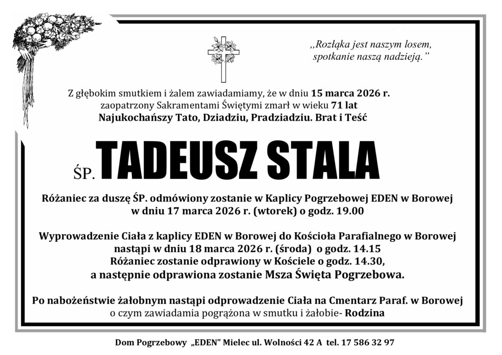 Read more about the article ŚP. TADEUSZ STALA