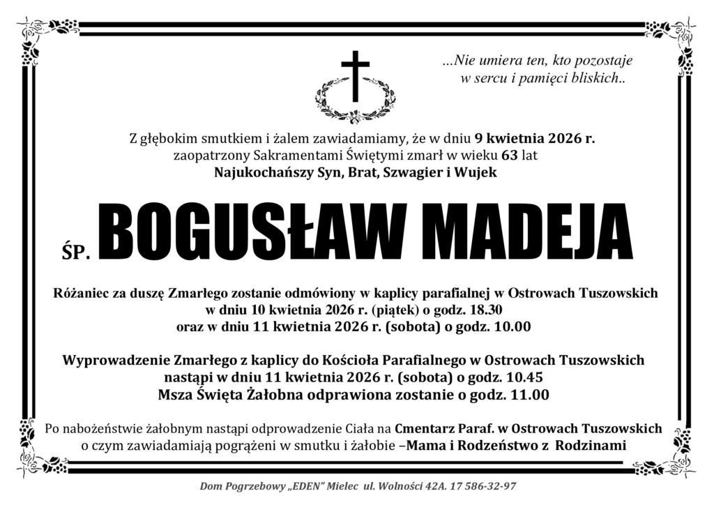 Read more about the article ŚP. BOGUSŁAW MADEJA