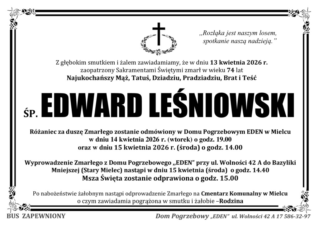 Read more about the article ŚP. EDWARD LEŚNIOWSKI