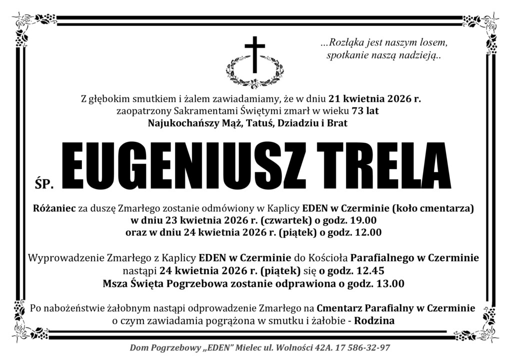 Read more about the article ŚP. EUGENIUSZ TRELA