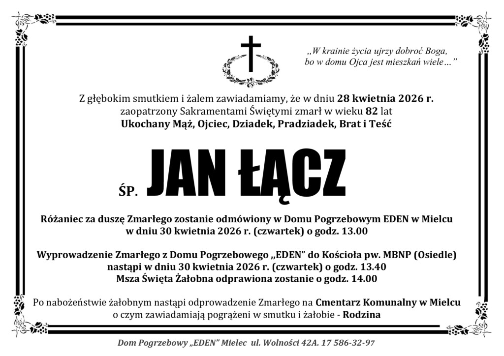 You are currently viewing ŚP. JAN ŁĄCZ