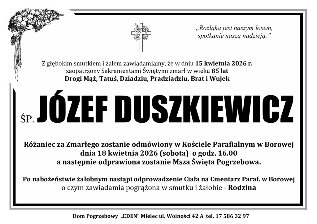 Read more about the article ŚP. JÓZEF DUSZKIEWICZ