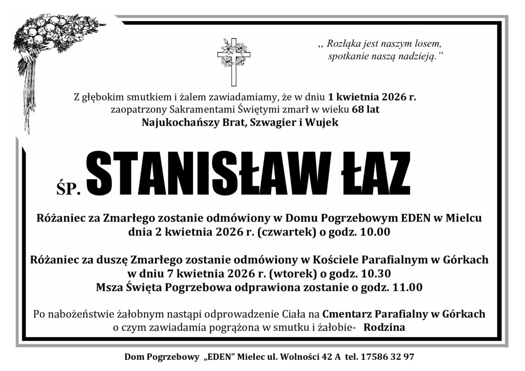 Read more about the article ŚP. STANISŁAW ŁAZ