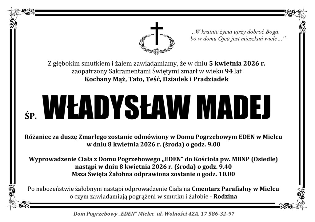 Read more about the article ŚP. WŁADYSŁAW MADEJ