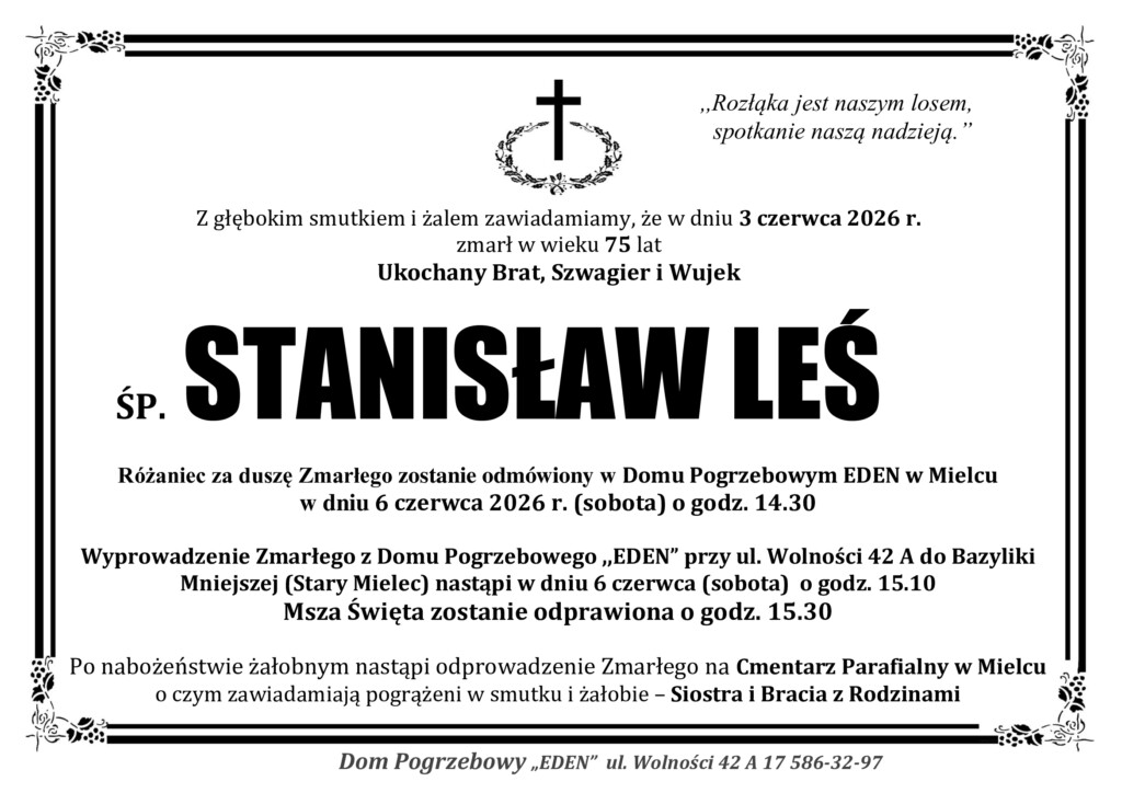 Read more about the article ŚP. STANISŁAW LEŚ