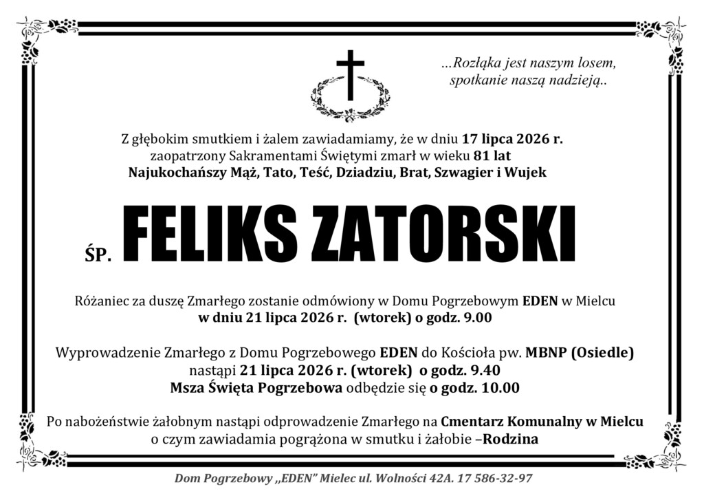 You are currently viewing ŚP. FELIKS ZATORSKI