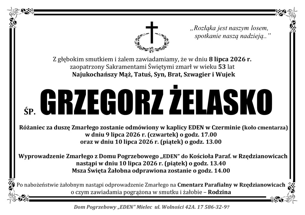 Read more about the article ŚP. GRZEGORZ ŻELASKO