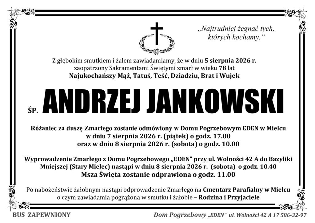 ŚP. ANDRZEJ JANKOWSKI