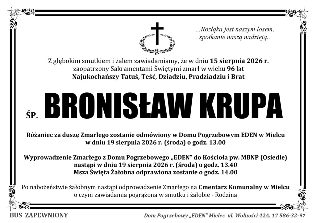 ŚP. BRONISŁAW KRUPA